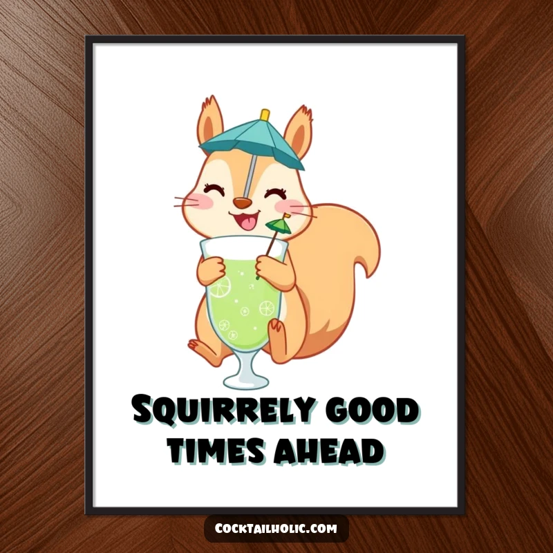 Funny Free Printable wall art of a jubilant squirrel with a drink, ready to party.