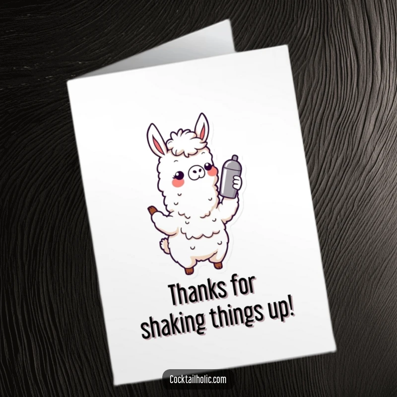 Funny Free Printable Thank You Card: A wobbly llama enthusiastically shaking a cocktail shaker, offering a cheerful expression of thanks.