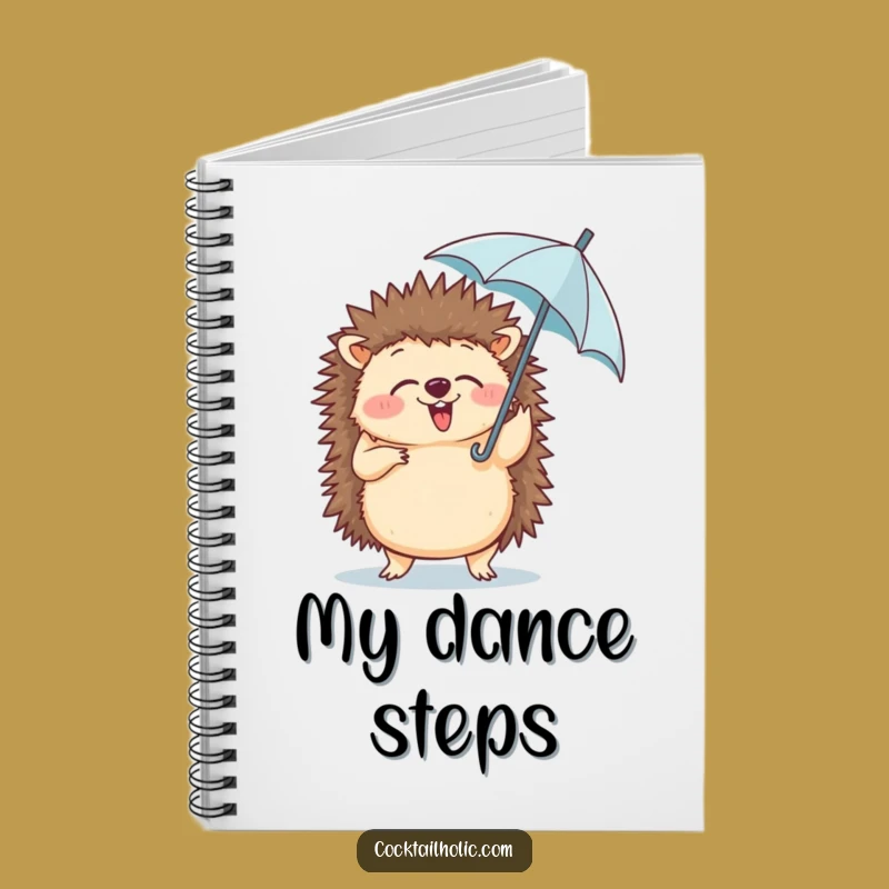 Funny Hedgehog Dance Notebook - Hilarious Journal for Playful Ideas & Gift